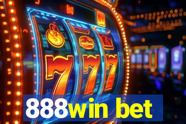 888win bet